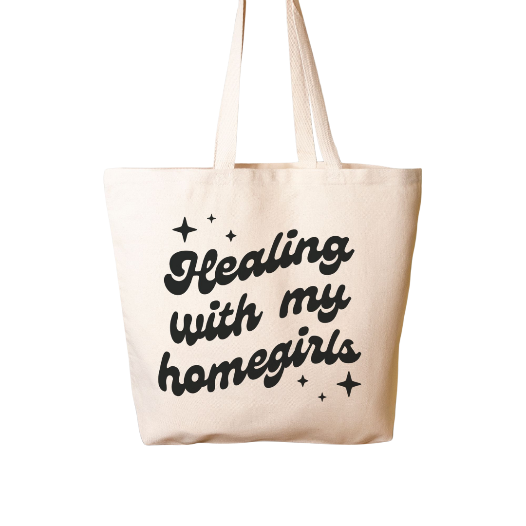 Healing With My Homegirls