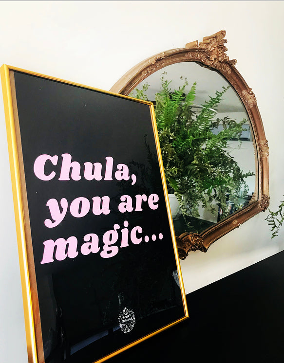 Chula , you are magic ! - 9x11 poster
