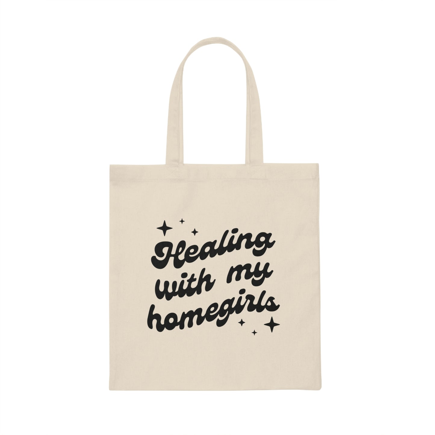 Healing With My Homegirls - Canva Tote Bag