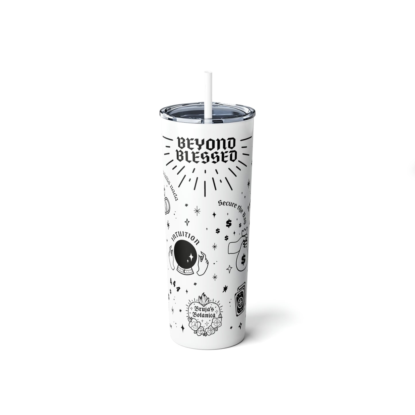 Beyond Blessed - Skinny Steel Tumbler with Straw, 20oz