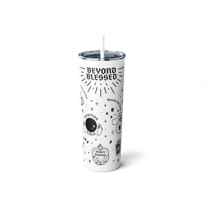 Beyond Blessed - Skinny Steel Tumbler with Straw, 20oz